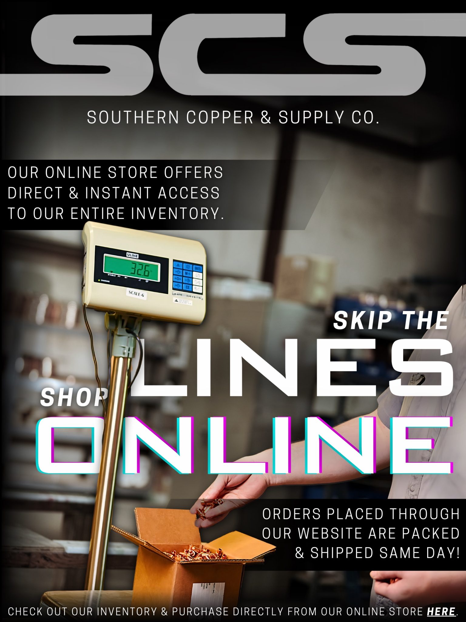 Southern Copper & Supply Co. online store showcasing copper inventory, digital scale, and same-day order packing in warehouse.